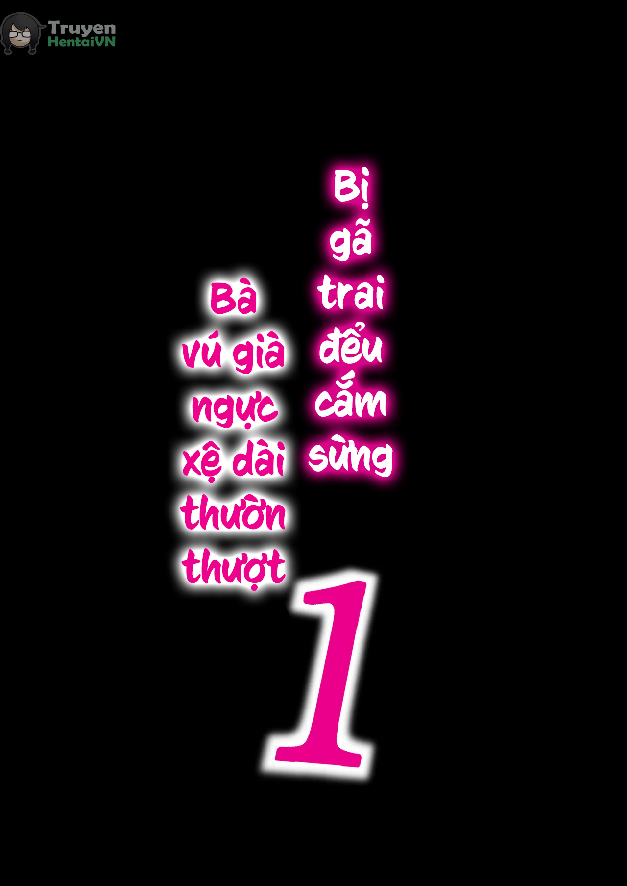 Đọc truyện hentai (Kuchi VE) Chara Otoko ni Netorareru Tare Deka Onba san 1 - Oneshot