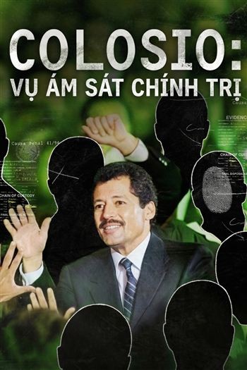Colosio Vụ Ám Sát Chính Trị