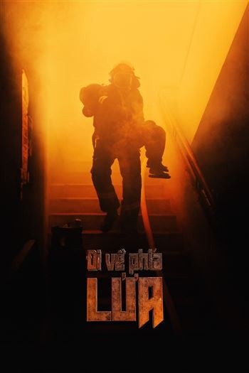 Đi Về Phía Lửa