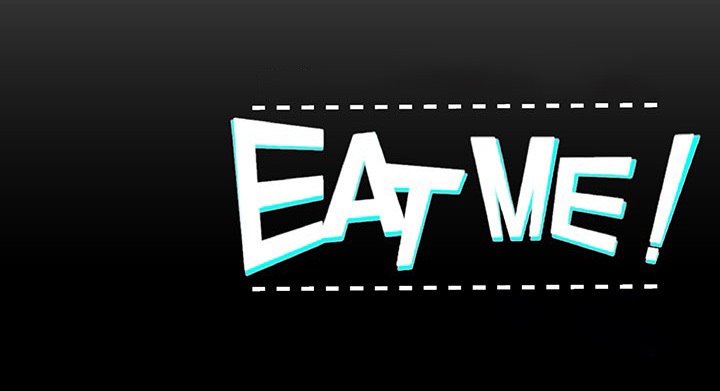 EAT ME! - episode 11 - 83