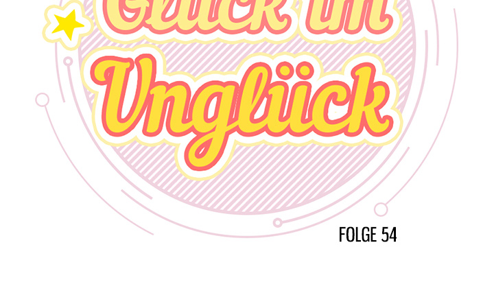 Glück im Unglück - episode 54 - 66
