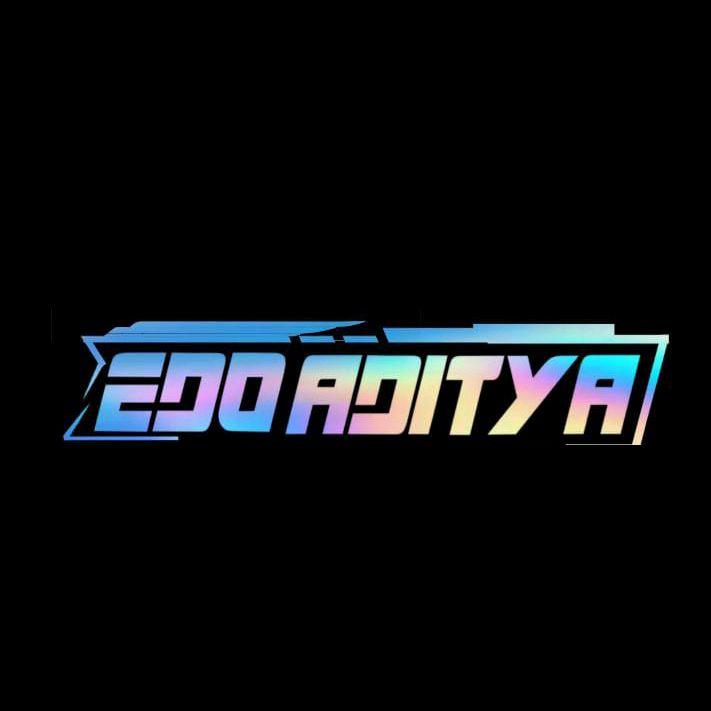 👑 Edo_Aditya - suara asli
