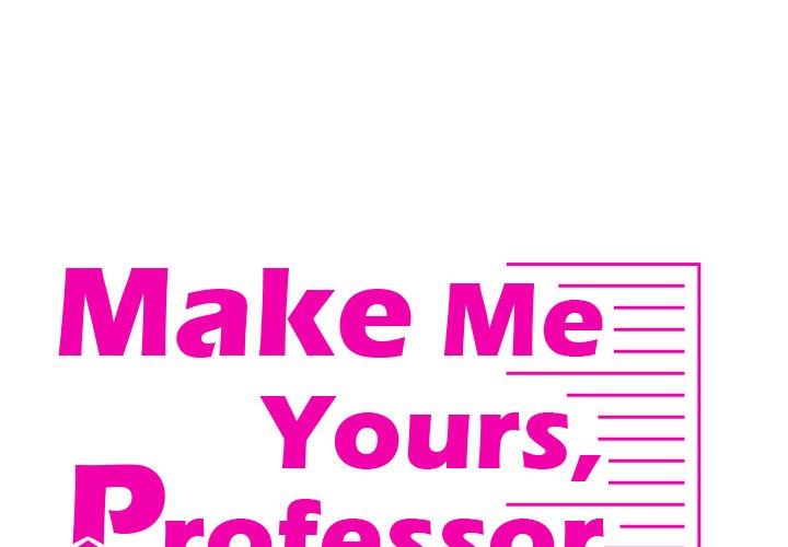 Make Me Yours, Professor - episode 24 - 1