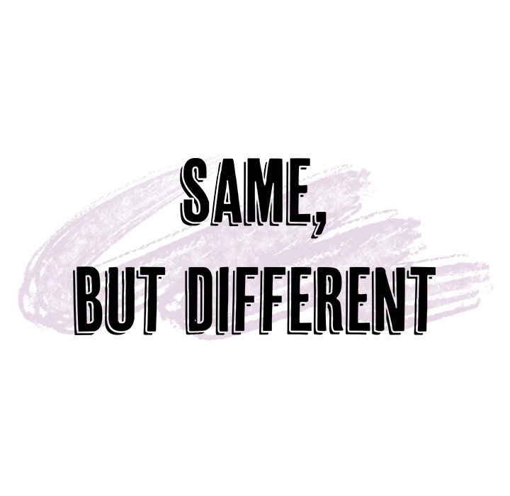 Same, but Different - episode 6 - 65