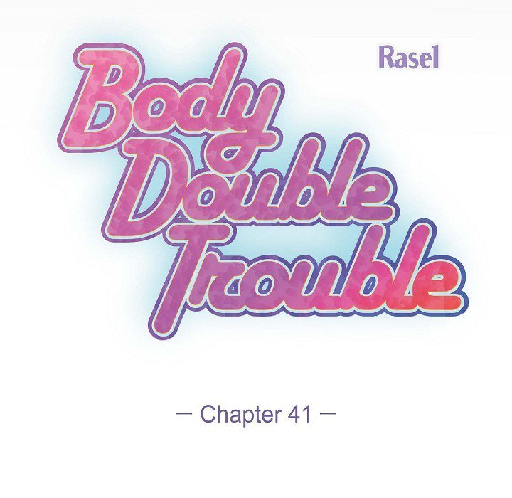 Body Double Trouble - episode 41 - 55