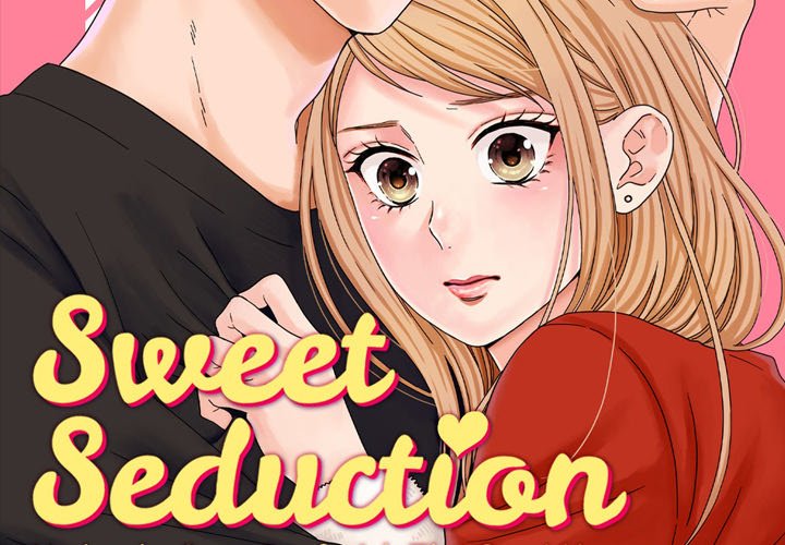 Sweet Seduction: Under the Same Roof  with The Guy I Hate - episode 9 - 1