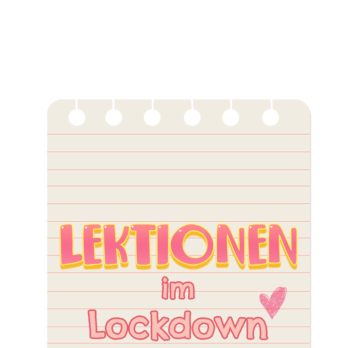 Lektionen im Lockdown - episode 3 - 23