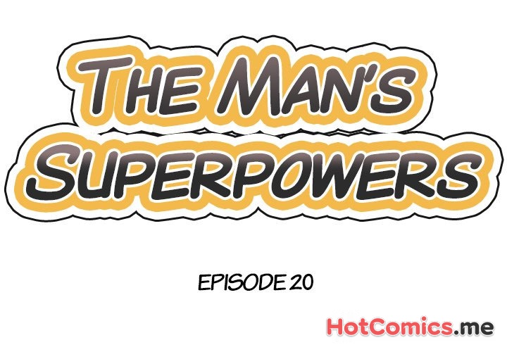The Man's Superpowers - episode 20 - 1