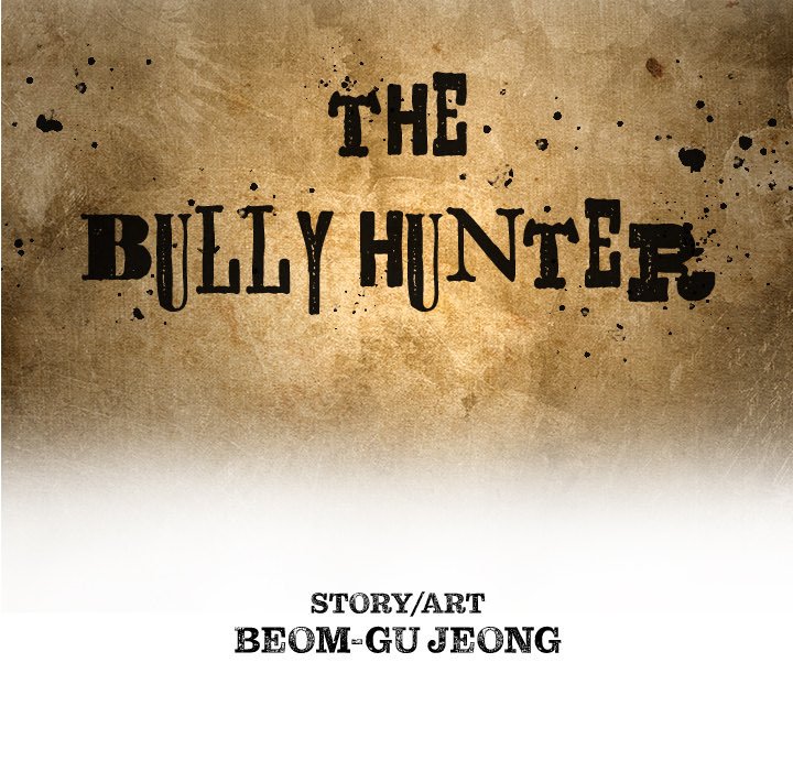 The Bully Hunter - episode 13 - 10