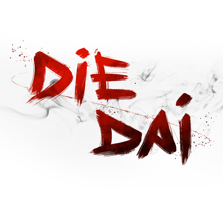 DIE, DAI - episode 9 - 132