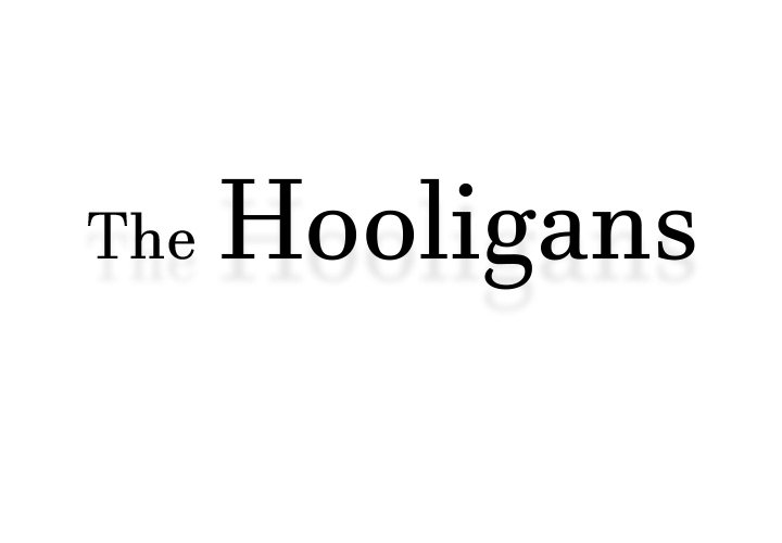The Hooligans - episode Prologue - 1