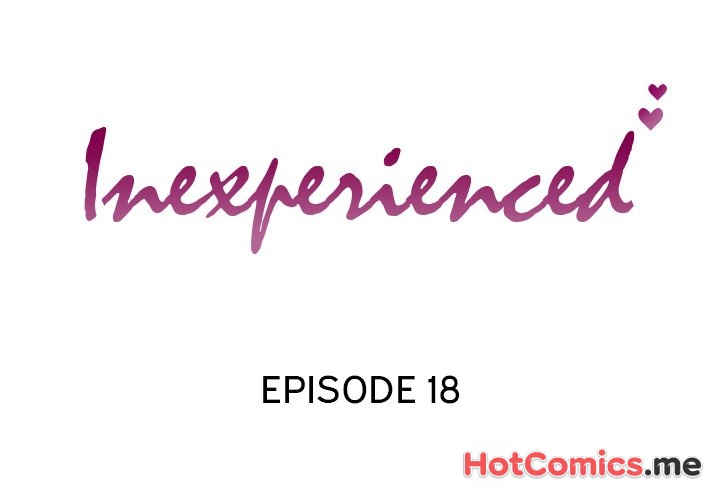 Inexperienced - episode 18 - 1
