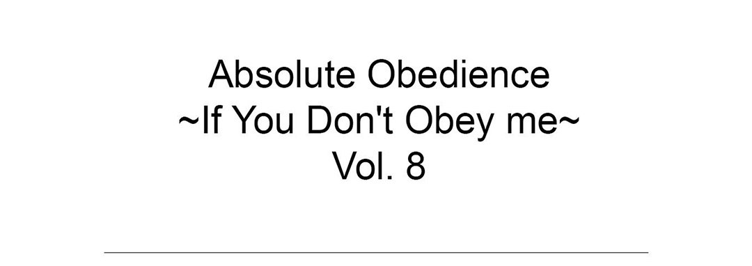 Absolute Obedience - If You Don't Obey Me - episode 8 - 53