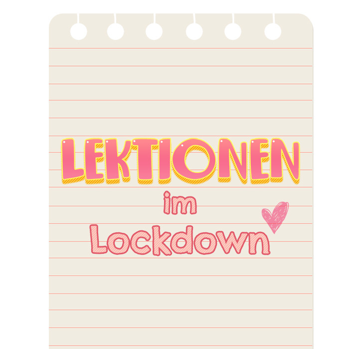 Lektionen im Lockdown - episode 14 - 22