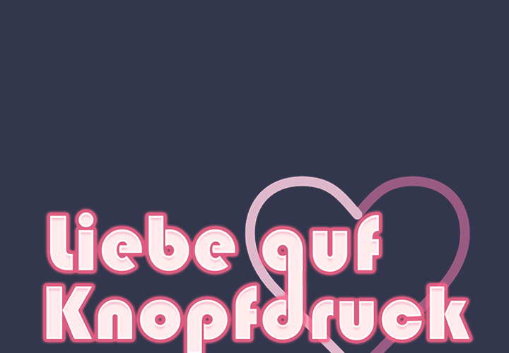 Liebe auf Knopfdruck - episode 45 - 0