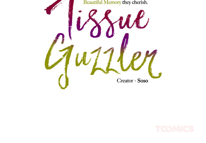 Tissue Guzzler - episode 63 - 1