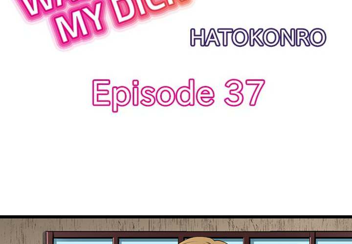 What She Fell on Was the Tip of My Dick - episode 37 - 3