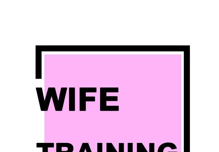 Wife Training - episode 1 - 0
