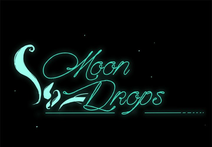 Moon Drops - episode 15 - 0