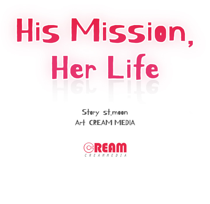 His Mission, Her Life - episode 1 - 10
