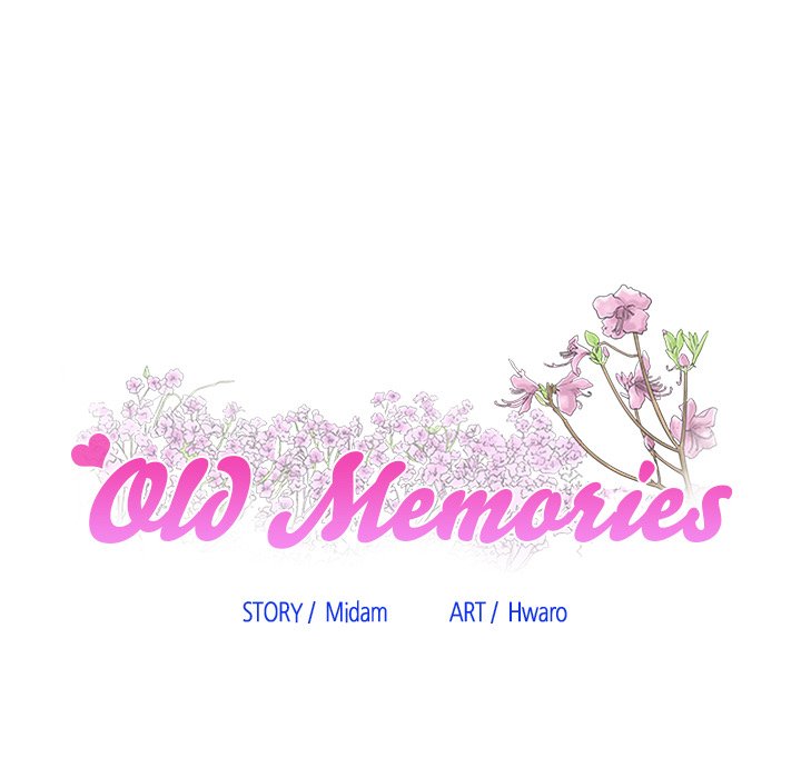 Old Memories - episode 5 - 7