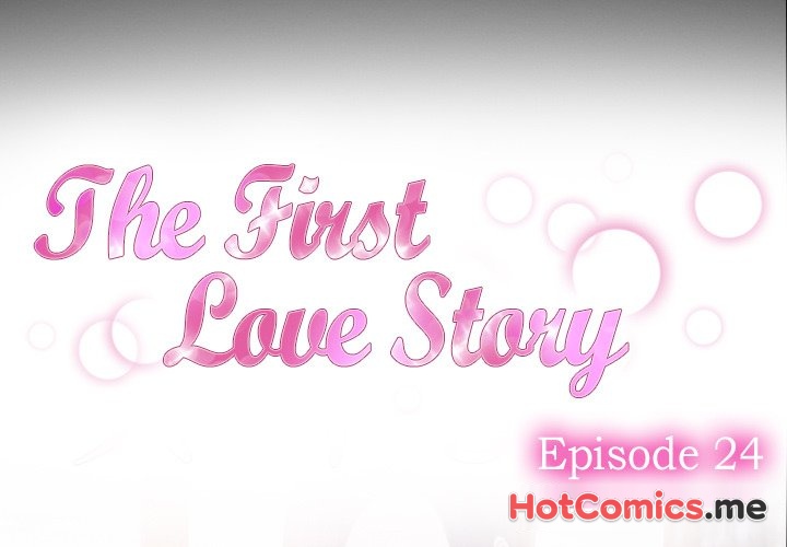 The First Love Story - episode 24 - 2