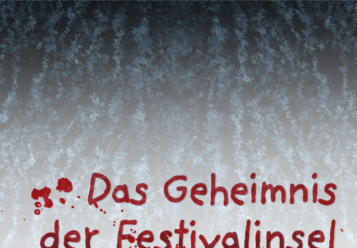 Das Geheimnis der Festivalinsel - episode 22 - 0