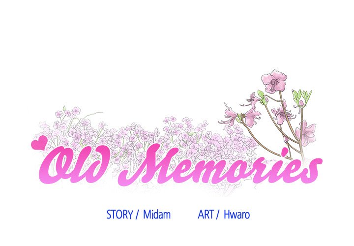 Old Memories - episode 25 - 0