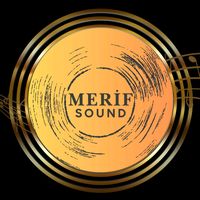 Merif Sound - orijinal ses