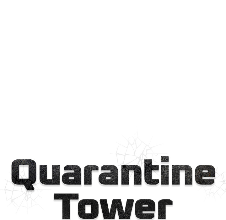 Quarantine Tower - episode 10 - 108