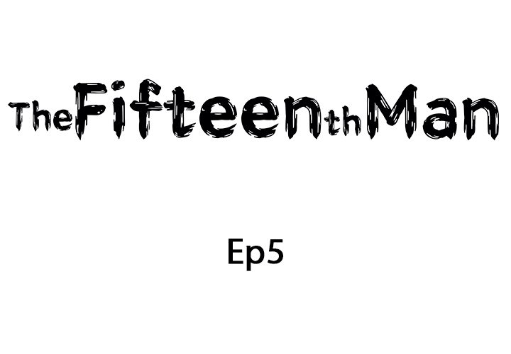The Fifteenth Man - episode 5 - 1
