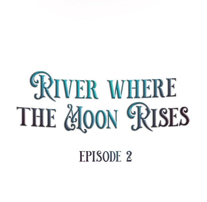 River Where the Moon Rises - episode 2 - 27