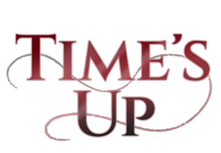 Time's Up - episode 26 - 0