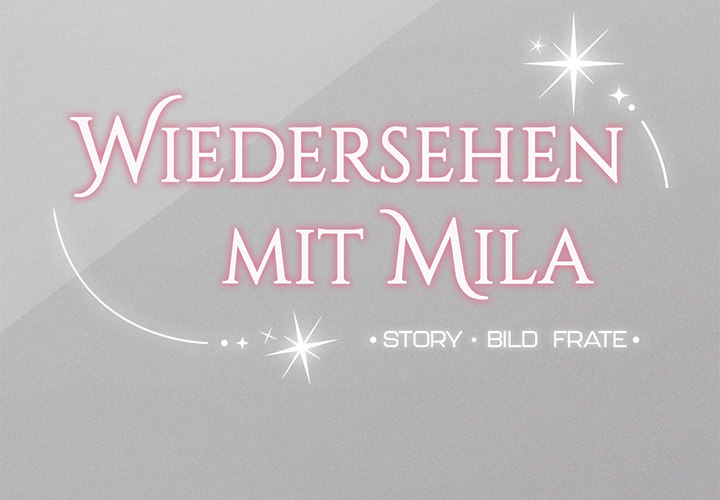 Wiedersehen mit Mila - episode 5 - 1