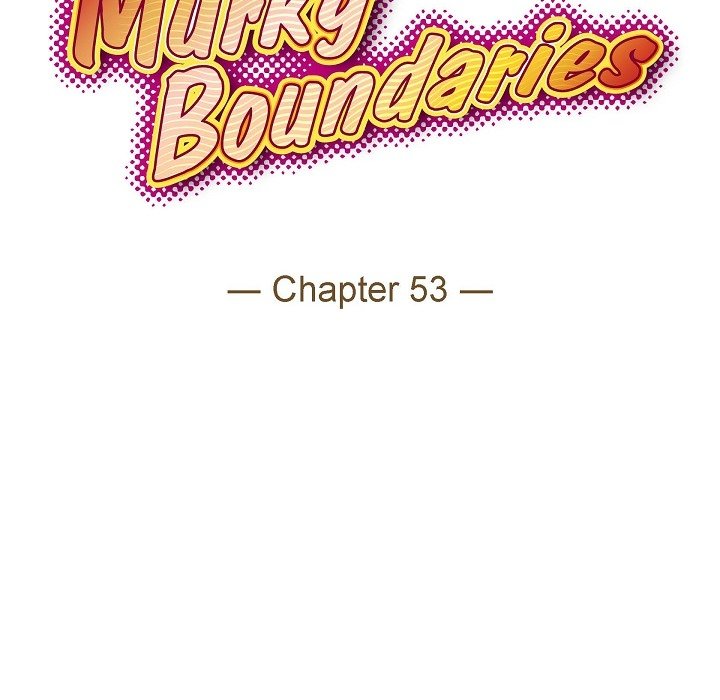 Murky Boundaries - episode 53 - 22