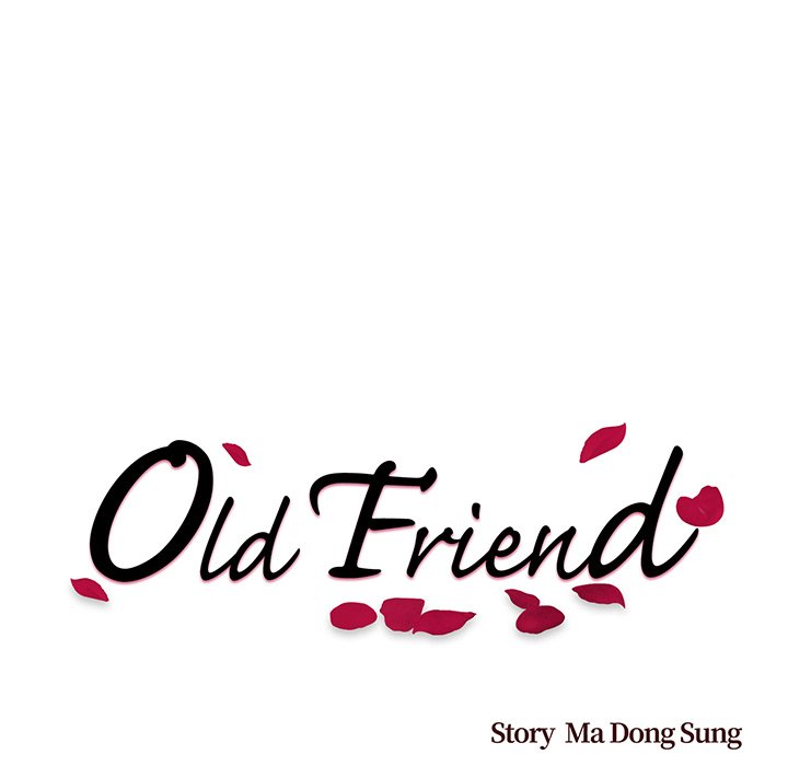 Old Friend - episode 9 - 13