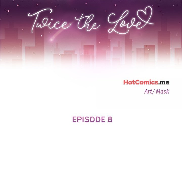 Twice the Love - episode 8 - 11