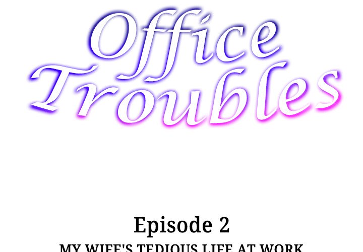 Office Troubles - episode 2 - 1