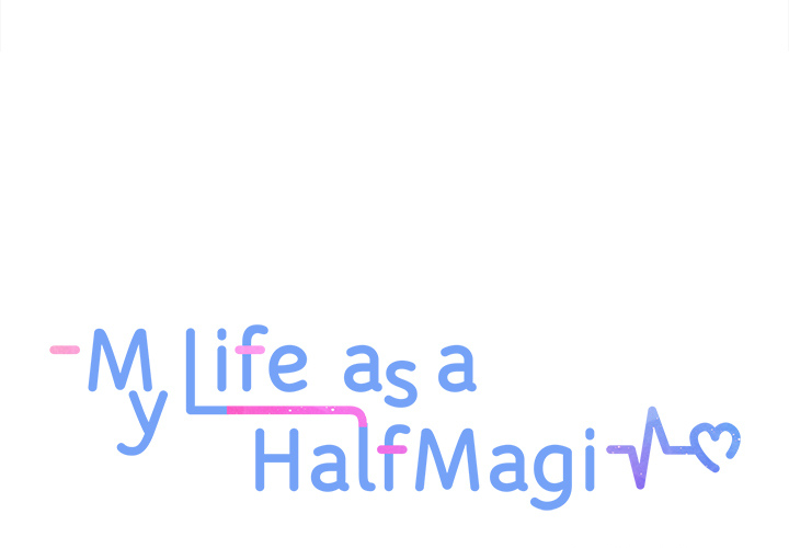 My Life as a Half-Magi - episode 50 - 0