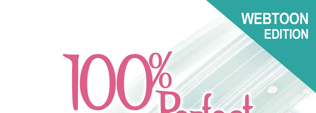 100% Perfect Girl - episode 14 - 0