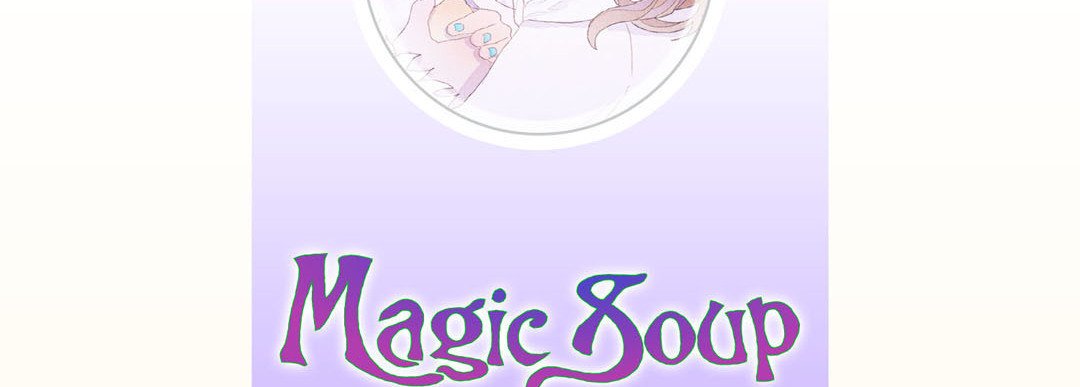 Magic Soup - episode 46 - 5