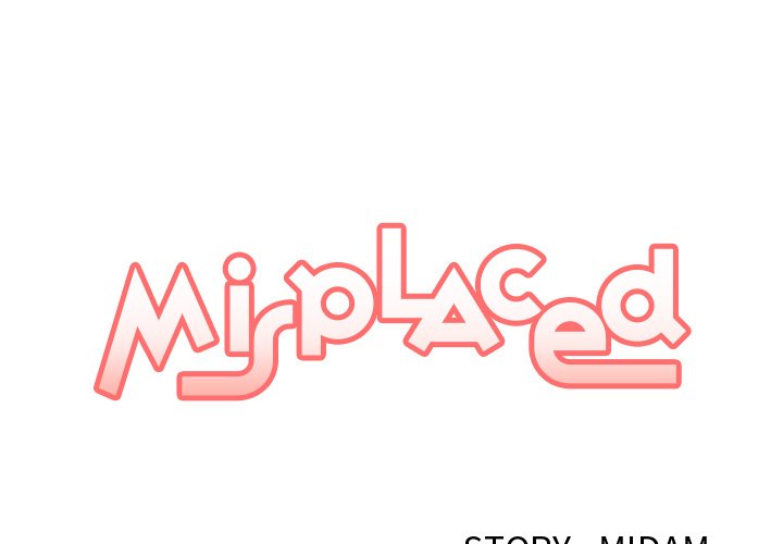 Misplaced - episode 21 - 0