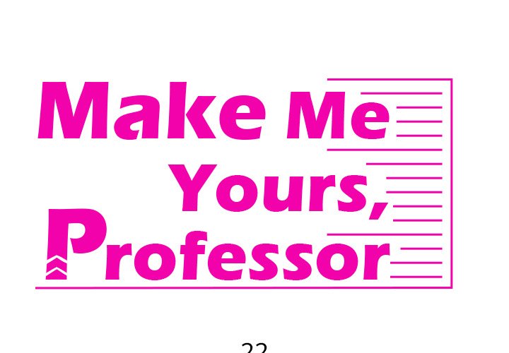 Make Me Yours, Professor - episode 22 - 1