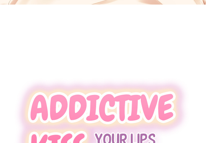Addictive Kiss: Your Lips Feel the Best - episode 29 - 2