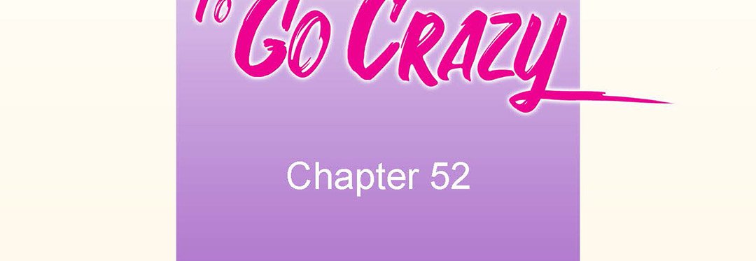 A Good Day to Go Crazy - episode 52 - 6