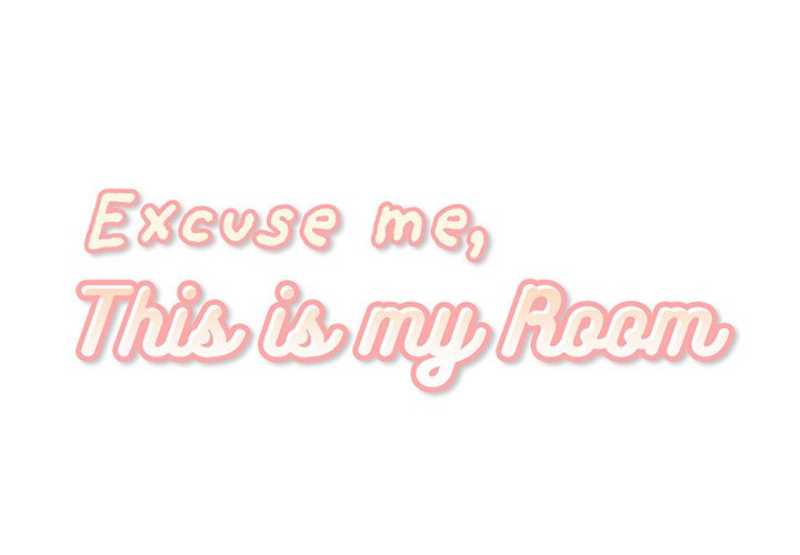 Excuse me, This is my Room - episode 29 - 0