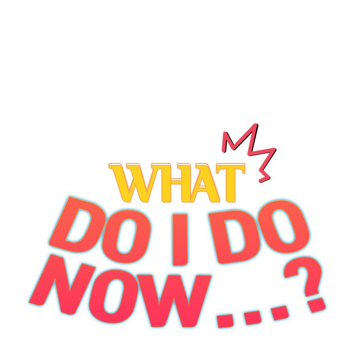 What do I do now...? - episode 28 - 33