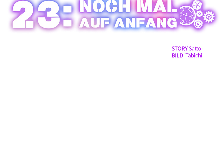 23: Noch mal auf Anfang - episode 22 - 1