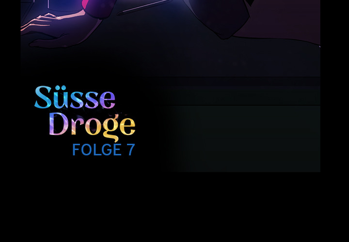 Süsse Droge - episode 7 - 2