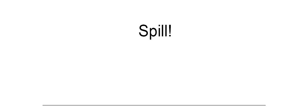 Spill! - episode 3 - 101